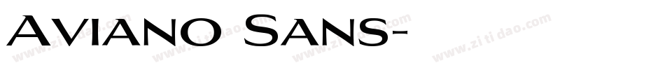 Aviano Sans字体转换